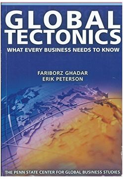 portada Global Tectonics-What Every Business Needs to Know (Custom Edition for Penn State Center for Global Business Studies)