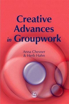 portada Creative Advances in Groupwork (en Inglés)