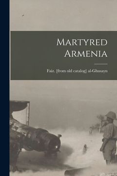 portada Martyred Armenia (en Inglés)