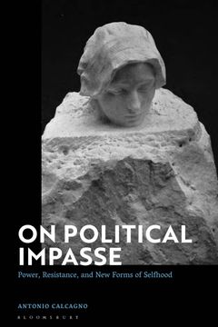 portada On Political Impasse: Power, Resistance, and new Forms of Selfhood (en Inglés)