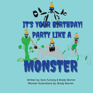 portada It's Your Birthday! Party like a Monster! (en Inglés)