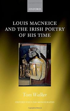 portada Louis MacNeice and the Irish Poetry of his Time (Oxford English Monographs)