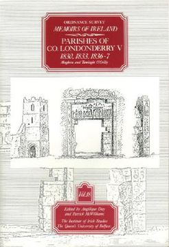 portada ordnance survey memoirs of ireland: vol. 18: parishes of co. londonderry v: 1830, 1833, 1836-7 (en Inglés)