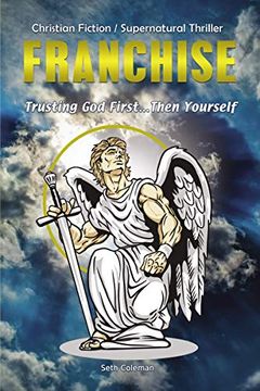 portada Franchise: Trusting god First. Then Yourself (in English)