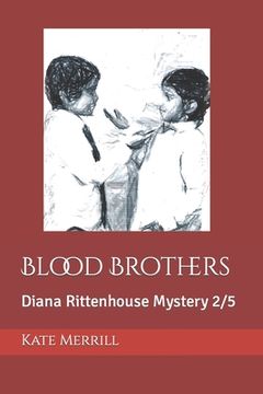 portada Blood Brothers: Diana Rittenhouse Mystery 2/5 (in English)