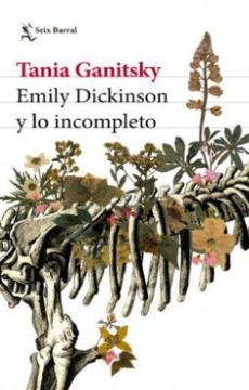 portada Emily Dickinson y lo Incompleto (in Spanish)