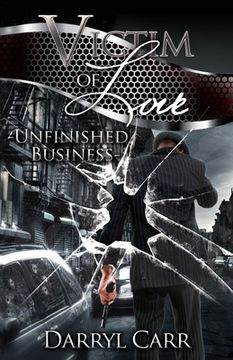 portada Victim of Love: Unfinished Business (in English)