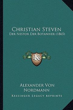 portada Christian Steven: Der Nestor Der Botaniker (1865) (in German)