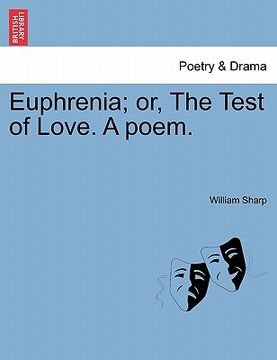 portada euphrenia; or, the test of love. a poem. (en Inglés)