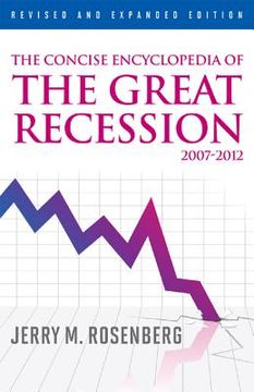 portada the concise encyclopedia of the great recession 2007-2012