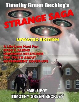 portada Timothy Green Beckley's Strange Saga: Updated Edition (en Inglés)