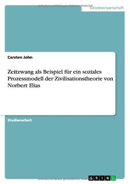 portada Zeitzwang als Beispiel für ein soziales Prozessmodell der Zivilisationstheorie von Norbert Elias (German Edition)