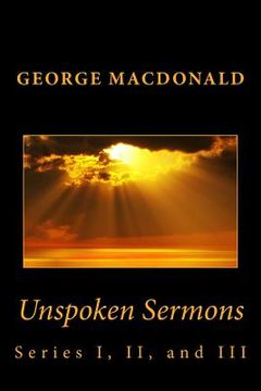portada Unspoken Sermons: Series I, II, and III (en Inglés)