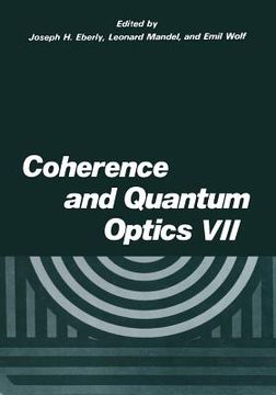portada Coherence and Quantum Optics VII: Proceedings of the Seventh Rochester Conference on Coherence and Quantum Optics, Held at the University of Rochester (in English)