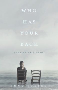 portada Who Has Your Back: What metal allergy (in English)