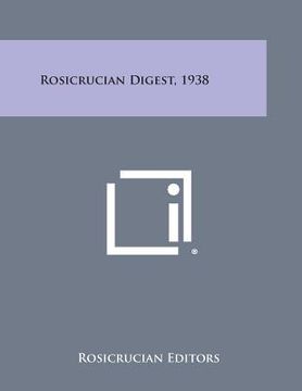 portada Rosicrucian Digest, 1938 (en Inglés)