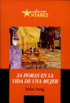 portada 24 horas en la vida de una mujer (in Spanish)