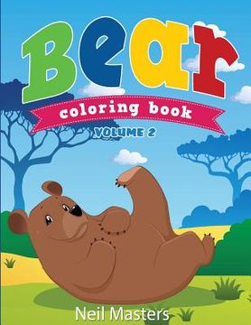 portada Bear Coloring Book Volume 2 (Avon Coloring Book)