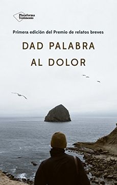 portada Dad Palabra al Dolor (in Spanish)