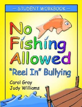 portada No Fishing Allowed: Student Manual: Reel in Bullying 