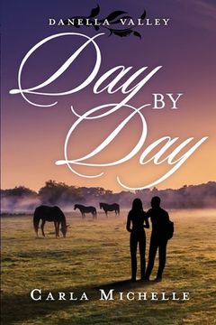 portada Danella Valley: Day by Day (en Inglés)