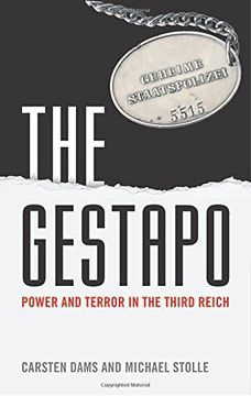 portada The Gestapo: Power and Terror in the Third Reich (en Inglés)