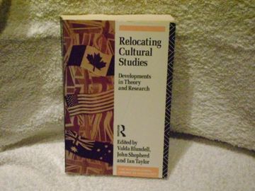 portada Relocating Cultural Studies (International Library of Sociology) (en Inglés)