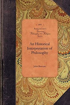 portada An Historical Interpretation of Philosophy (en Inglés)