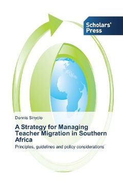 portada A Strategy for Managing Teacher Migration in Southern Africa