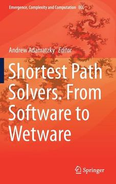 portada Shortest Path Solvers. from Software to Wetware (en Inglés)