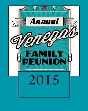portada Venegas Family Reunion 2015 (in English)