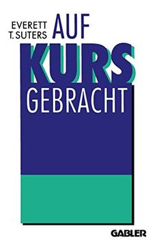 portada Auf Kurs Gebracht: Drehbuch Eines Turnaround in 90 Tagen (en Alemán)