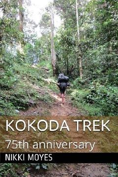 portada Kokoda Trek: 75th anniversary (en Inglés)
