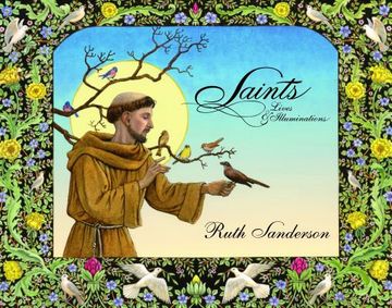portada Saints: Lives & Illuminations (in English)