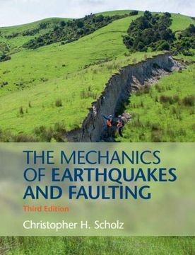 portada The Mechanics of Earthquakes and Faulting (en Inglés)