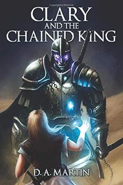 portada Clary and the Chained King (The Clary Series) (en Inglés)