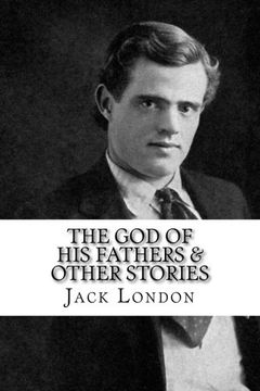 portada The God of his Fathers & Other Stories