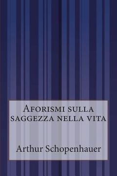portada Aforismi sulla saggezza nella vita (in Italian)