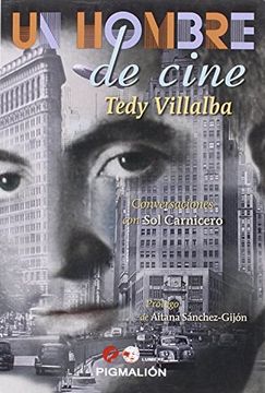 portada Un Hombre de Cine Tedy Villaba