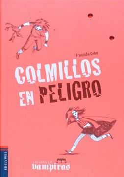 portada Colmillos en Peligro (Las Gemelas Vampiras) (in Spanish)