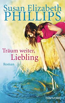portada Träum Weiter, Liebling: Roman (en Alemán)