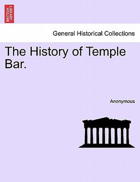 portada the history of temple bar. (in English)