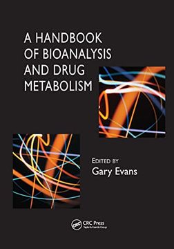 portada A Handbook of Bioanalysis and Drug Metabolism (en Inglés)