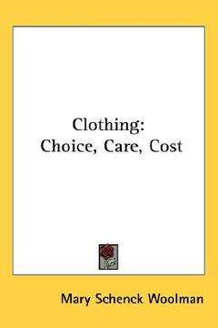 portada clothing: choice, care, cost (en Inglés)