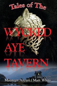portada Tales of the Wycked Aye Tavern (en Inglés)