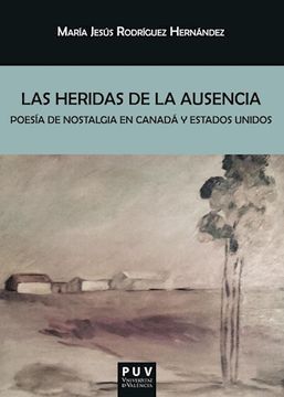 portada Las Heridas de la Ausencia (in Spanish)