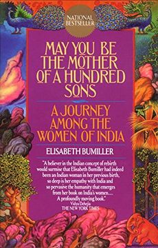 portada May you be the Mother of a Hundred Sons: A Journey Among the Women of India (en Inglés)