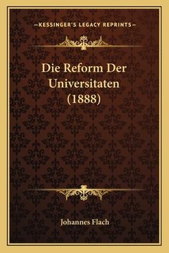 portada Die Reform Der Universitaten (1888) (en Alemán)