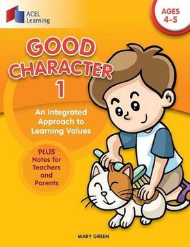 portada Good Character 1: An integrated approach to learning values