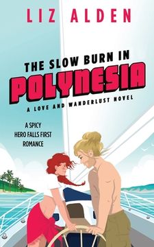 portada The Slow Burn in Polynesia (en Inglés)